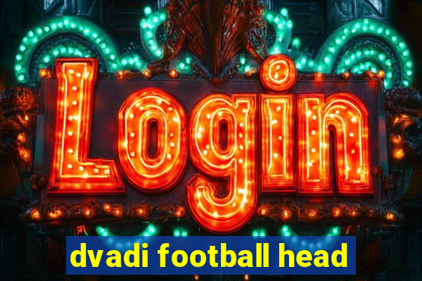 dvadi football head